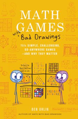 Math Games with Bad Drawings 75 1/4 simple, challenging, go-anywhere games--and why they matter  cover image cdn