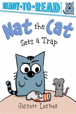 Nat the Cat Sets a Trap: Ready-To-Read Pre-Level 1 cover image cdn