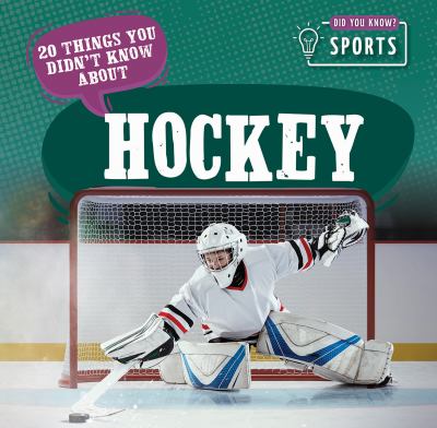 20 things you didn't know about hockey  cover image cdn