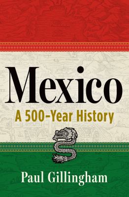 Mexico : a 500-year history  cover image cdn