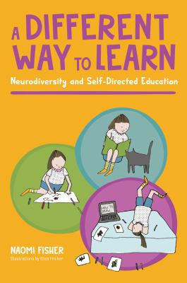 A different way to learn : neurodiversity and self-directed education  cover image cdn