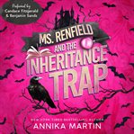 Ms. Renfield and the Inheritance Trap cover image cdn