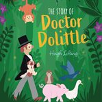 The Story of Dr Dolittle cover image cdn