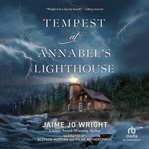 Tempest at Annabel's Lighthouse cover image cdn