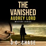 The Vanished: A Crime Mystery cover image cdn