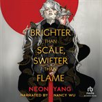 Brighter Than Scale, Swifter Than Flame cover image cdn