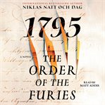 The Order of the Furies : 1795: A Novel cover image cdn