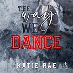 The Way We Dance cover image cdn