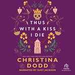 Thus With a Kiss I Die cover image cdn