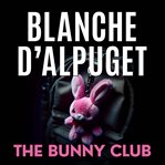 The Bunny Club cover image cdn