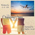 Changing Plans Series Bundle (Library Edition) cover image cdn