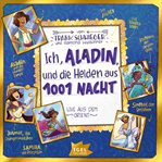 Ich, Aladin und die Helden aus 1001 Nacht cover image cdn