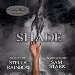 Shade (Library Edition) cover image cdn