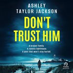 Don't Trust Him cover image cdn