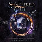 The Shattered City cover image cdn