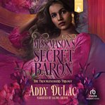 Miss Mason's Secret Baron cover image cdn