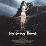 Lily Among Thorns (Library Edition) cover image cdn