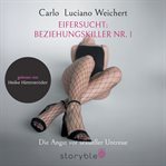 Eifersucht - Beziehnungskiller Nr. 1 : Die Angst Vor Sexueller Untreue cover image cdn