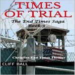 Times of Trial cover image cdn