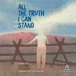All the Truth I Can Stand cover image cdn