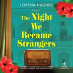The Night We Became Strangers cover image cdn