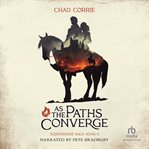 As the Paths Converge cover image cdn