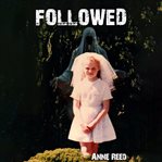 Followed (Library Edition) cover image cdn
