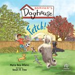 Barker's Doghouse: Fetch! cover image cdn