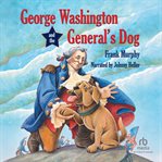 George Washington and the General's Dog cover image cdn