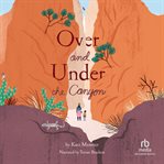 Over and Under the Canyon cover image cdn