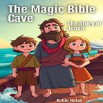 The Magic Bible Cave (Library Edition) cover image cdn