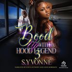 Boo'd up With a Hood Legend 3 cover image cdn