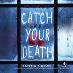 Catch Your Death cover image cdn