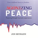 Agonizing Peace cover image cdn