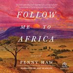 Follow Me to Africa cover image cdn