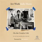 Art Work : On The Creative Life cover image cdn