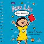 Ava Lin, Best Friend! cover image cdn
