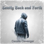Gently Back and Forth cover image cdn
