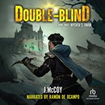 Double-Blind 3: Nychta's Favor : A Litrpg Apocalypse Adventure cover image cdn