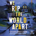 We Rip the World Apart cover image cdn