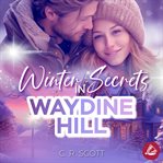 Winter Secrets in Waydine Hill cover image cdn