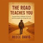 The Road Teaches You cover image cdn