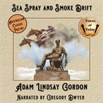 Sea Spray and Smoke Drift cover image cdn