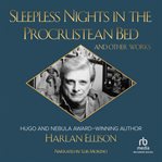 Sleepless Nights in the Procrustean Bed and Other Works cover image cdn