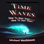 Time Waves (Library Edition) cover image cdn
