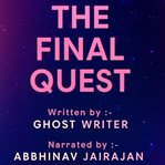 The Final Quest (Library Edition) cover image cdn