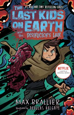 The Last Kids on Earth and the Destructor's Lair cover image cdn