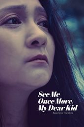 See Me Once More, My Dear Kid cover image cdn