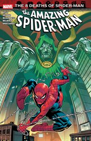 Amazing Spider-Man: The 8 Deaths of Spider-Man. Volume 1 cover image cdn