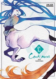 Centaurs. Volume 2 cover image cdn